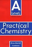  : 'A' Level Practical Chemistry Teacher's book