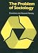 The Problem of Sociology