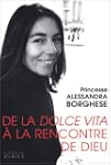 De la dolce vita � la rencontre de Dieu
