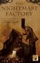 The Nightmare Factory