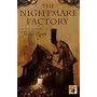 The Nightmare Factory