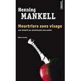 Meurtriers Sans Visage (Points) (French Edition)par Henning Mankell