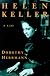 Helen Keller: A Life