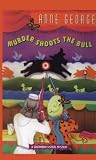 Murder Shoots the Bull (Thorndike Americana)