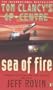 Sea of Fire (Op Centre)