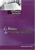 Le métier de documentaliste