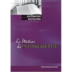 Le M�tier de Documentaliste