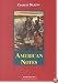American Notes (Konemann Classics)