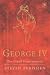 George IV: The Grand Entertainment