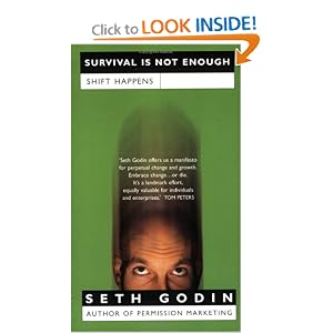 Survival is Not Enough: Shift Happens