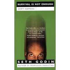 Survival is Not Enough: Shift Happens