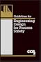 Guidelines for Engineering Design for Process Safety