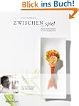 Zwischenspiel: Kleine K�stlichkeiten...