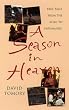 A Season in Heaven
