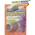 Virtual Reference Services: Issues and Trends (Monograph Published Simultaneously As Internet Reference Services... by Stacey Kimmel and Jennifer Heise