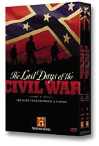 Watch The Last Days of the Civil War Online.