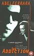 The Addiction [VHS] [1997]
