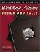 Photographer's Guide to Wedding Album Design and Sales