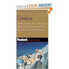 Fodor's Greece, 5th Edition: Where to Stay, Eat, and Explore, Smart Travel Tips form A to Z, Plus Maps and Co lor Photos (Fodor's Gold Guides)