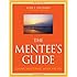 The Mentee's Guide: Making Mentoring Work for You