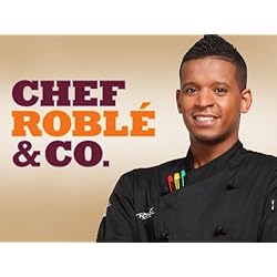 Chef Roble & Co. Season 1