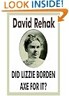 Did Lizzie Borden Axe For It?