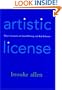Artistic License: Three Centuries of Good Writing and Bad Behavior