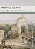 Die Entdeckung des Alltags zwischen Aufkl&auml;rung und Romantik: Letters from Spain (1822) von Jos&eacute; Maria Blanco White - Christiane Schwab