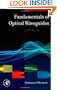 Fundamentals of Optical Waveguides, Second Edition (Optics and Photonics Series)