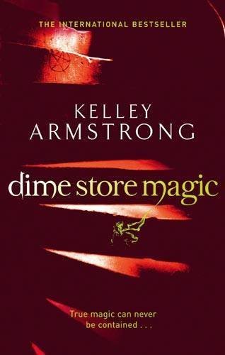 Industrial Magic (Otherworld) by Kelley Armstrong (2011-02-03)