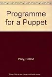 Programme for a puppet