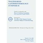 Walter Reed Gastroenterology Symposium (6th Symposium: March 11-12, 2005) by  Douglas Drossman, Michael Camilleri, CDR Brooks Cash, and H. Worth Boyce