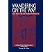 Wandering on the Way: Early Taoist Tales and Parables of Chuang Tzu