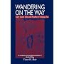 Wandering on the Way: Early Taoist Tales and Parables of Chuang Tzu