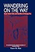 Wandering on the Way: Early Taoist Tales and Parables of Chuang Tzu