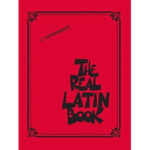 The Real Latin Book: For C Instruments