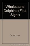 Whales and dolphins
