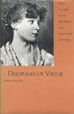 Disciplines of virtue : girls' culture in the eighteenth and nineteenth centuries