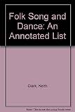Folk song and dance : a list of books