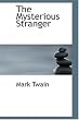 The Mysterious Stranger