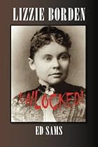 Lizzie Borden Unlocked! Lizzie Borden Unlocked!