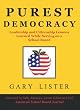 Purest Democracy: Leadership and Citizenship Lessons learned while serving on the Schoolboard