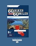 60 Hikes Within 60 Miles: Sacramento