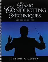 Basic Conducting Techniques with Media DVD (6th Edition)