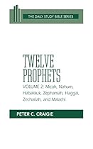 Twelve Prophets, Volume 2 (OT Daily Study Bible Series)