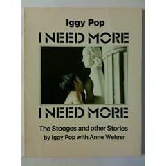 I Need More: The Stooges and Other Stories
