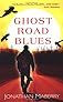 Ghost Road Blues