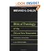 Biblical Theology of Old and New Testament Theological Reflection of the Christian Bible