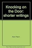 Knocking on the door : shorter writings