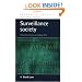 Surveillance Society: Monitoring Everyday Life (Issues in Society)